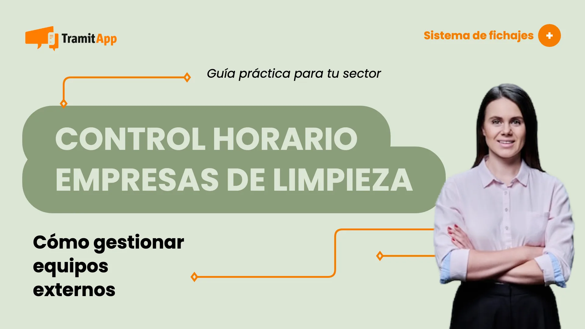 Control horario en empresas de limpieza: cómo gestionar equipos externos
