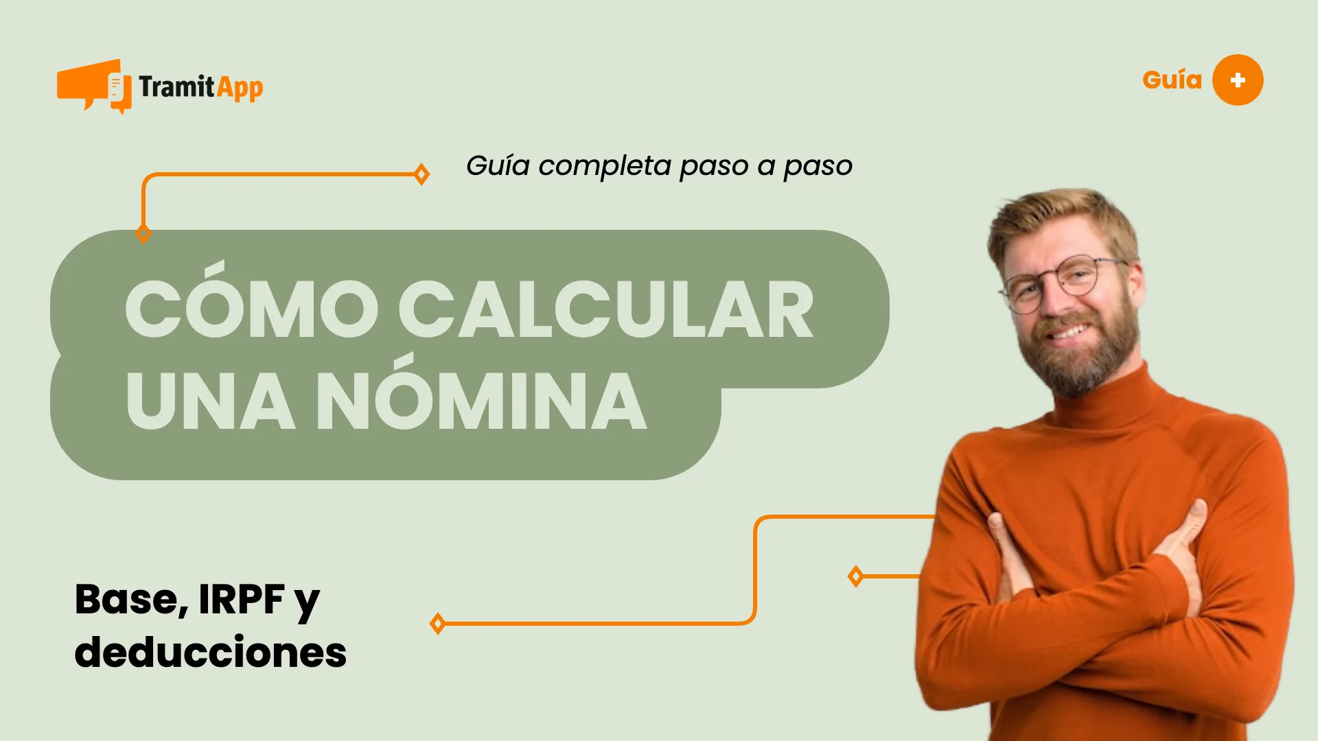 Guía completa sobre cómo calcular una nómina
