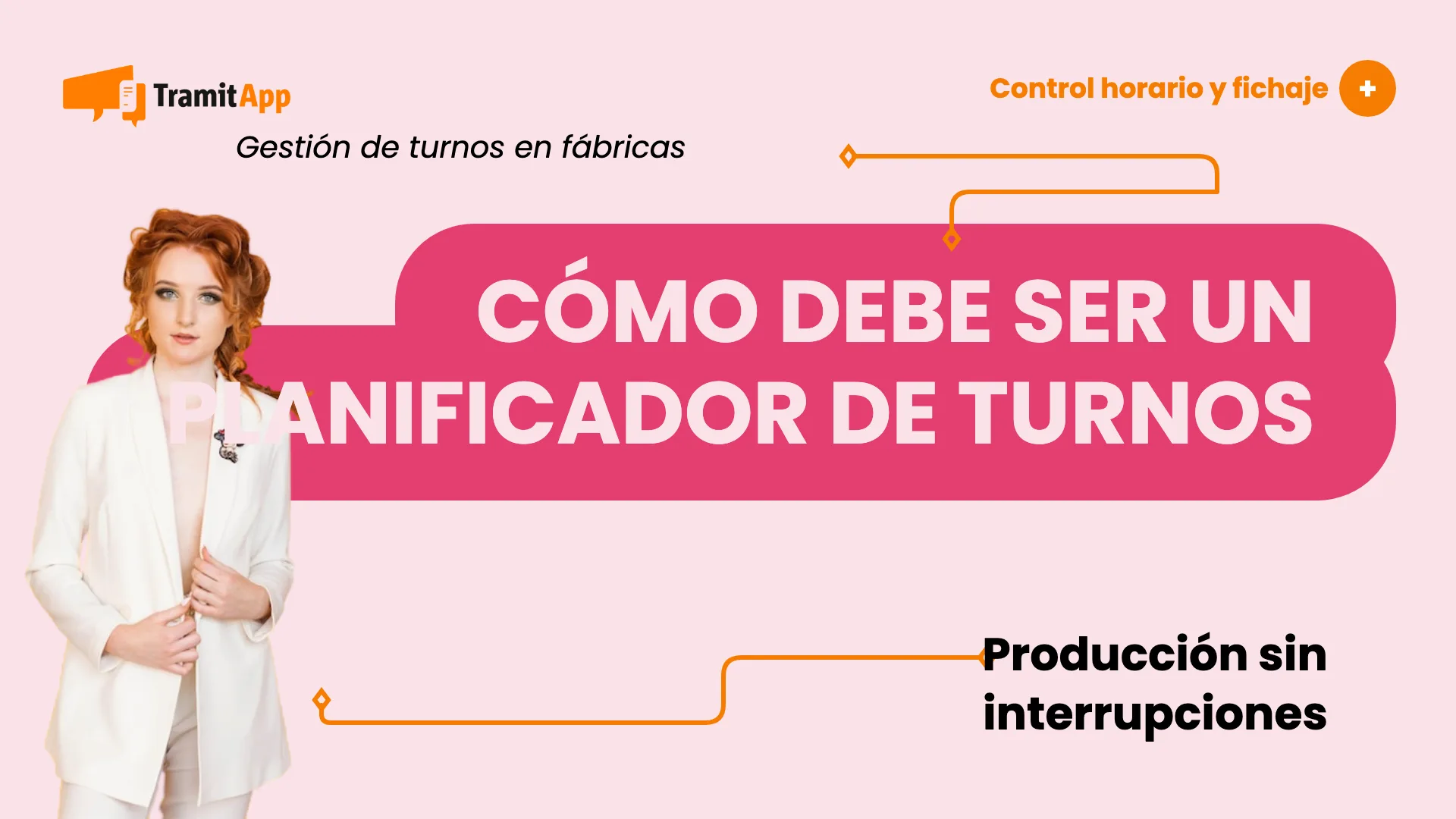 Cómo debe ser un planificador de turnos en fábricas