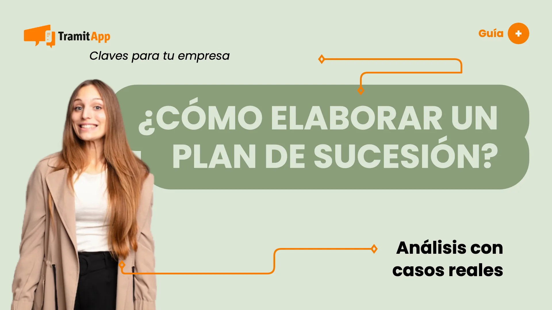¿Cómo elaborar un plan de sucesión?