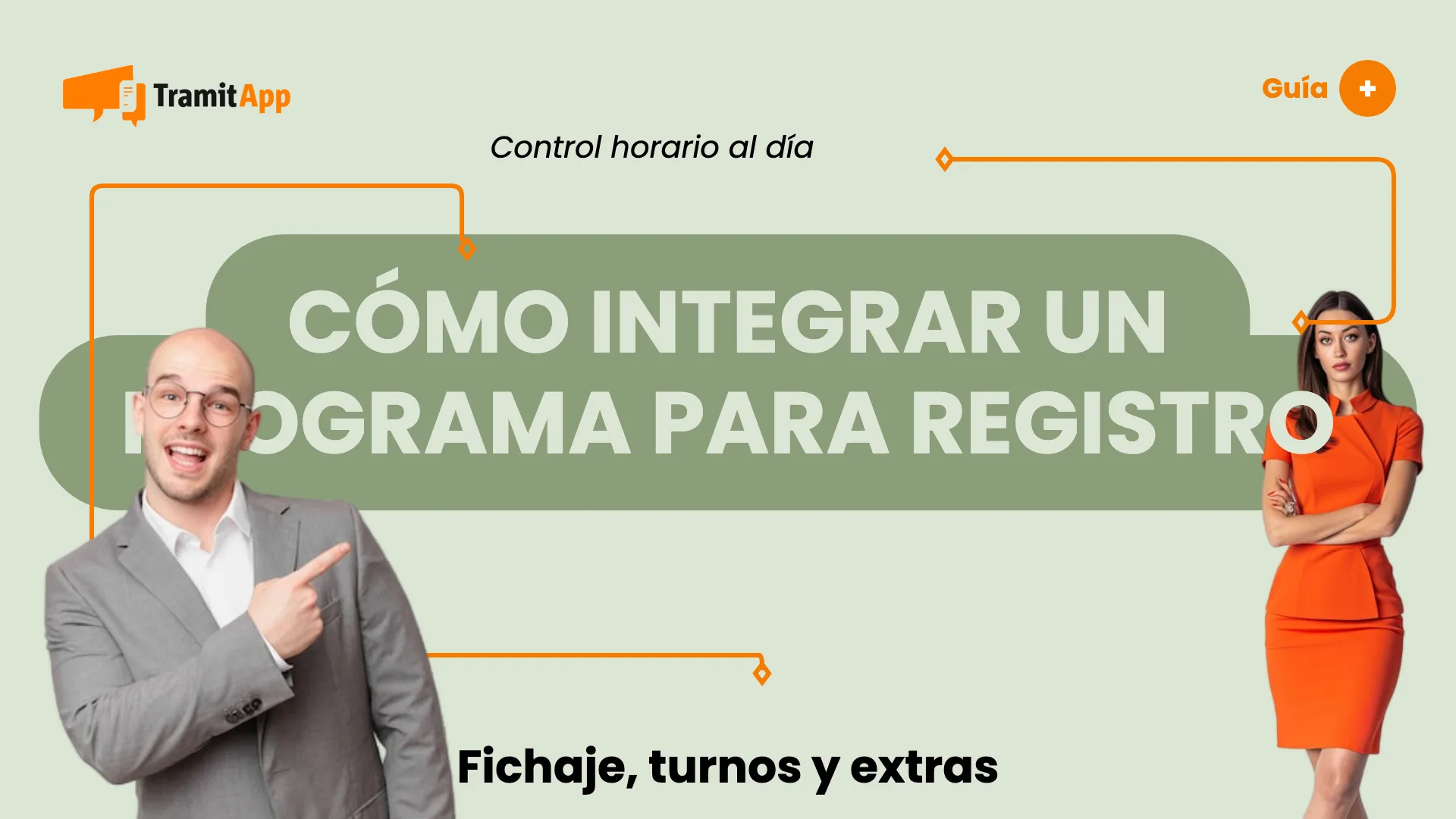Cómo integrar un programa para registro horario trabajadores