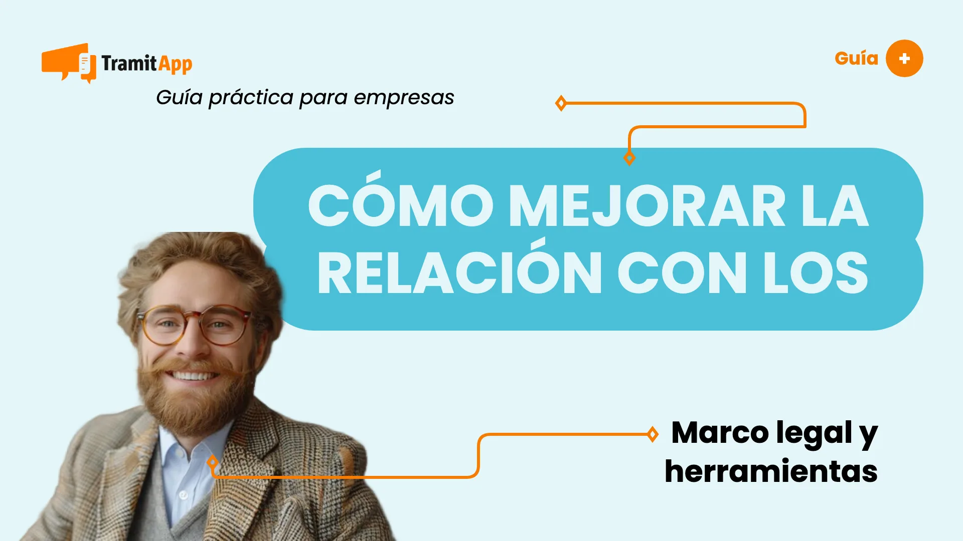 Cómo mejorar la relación con los empleados en la empresa