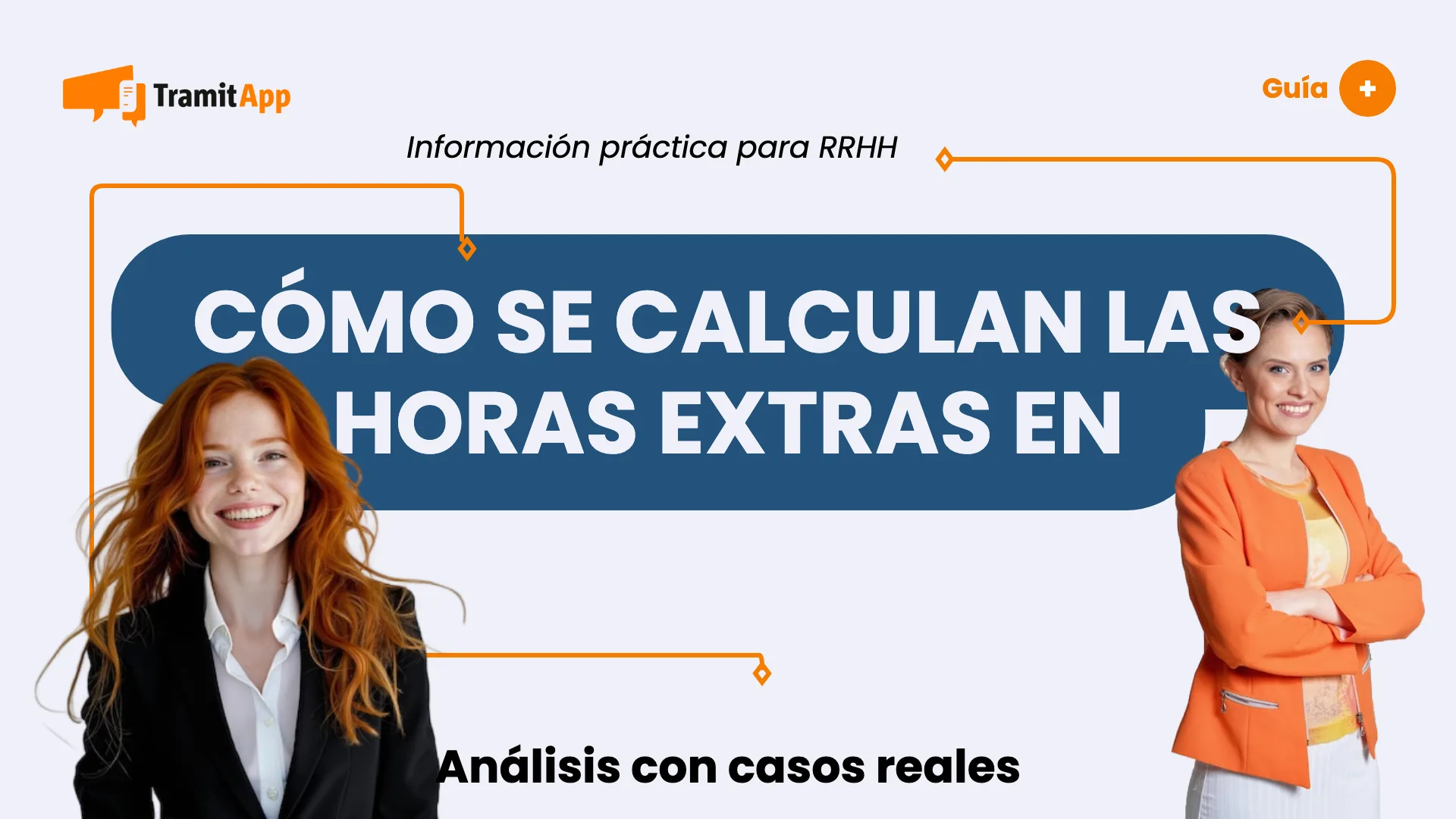 Cómo se calculan las horas extras en México (LFT)