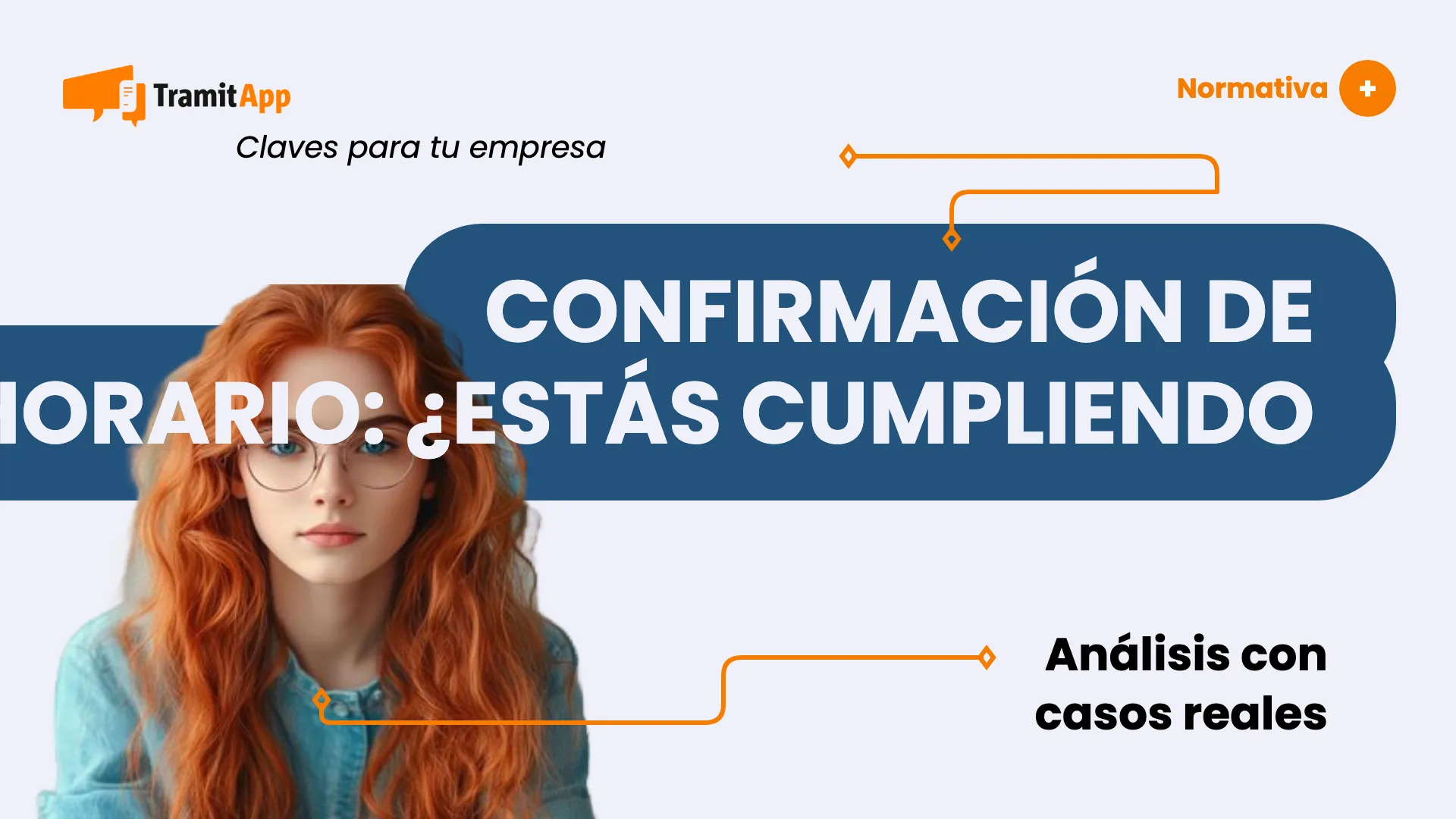 Confirmación de horario: ¿estás cumpliendo con la normativa legal?