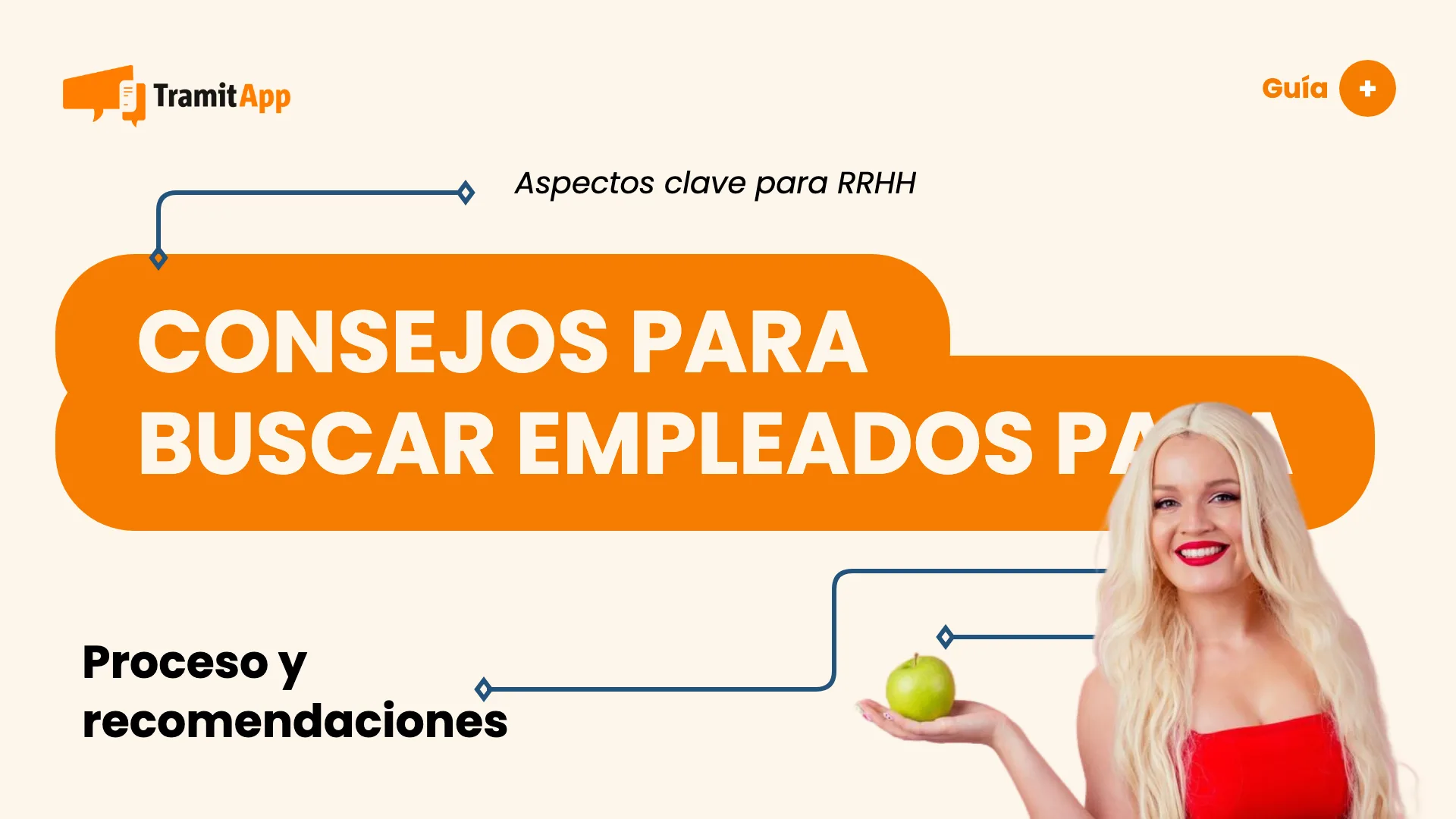 Consejos para buscar empleados para añadir a tu plantilla