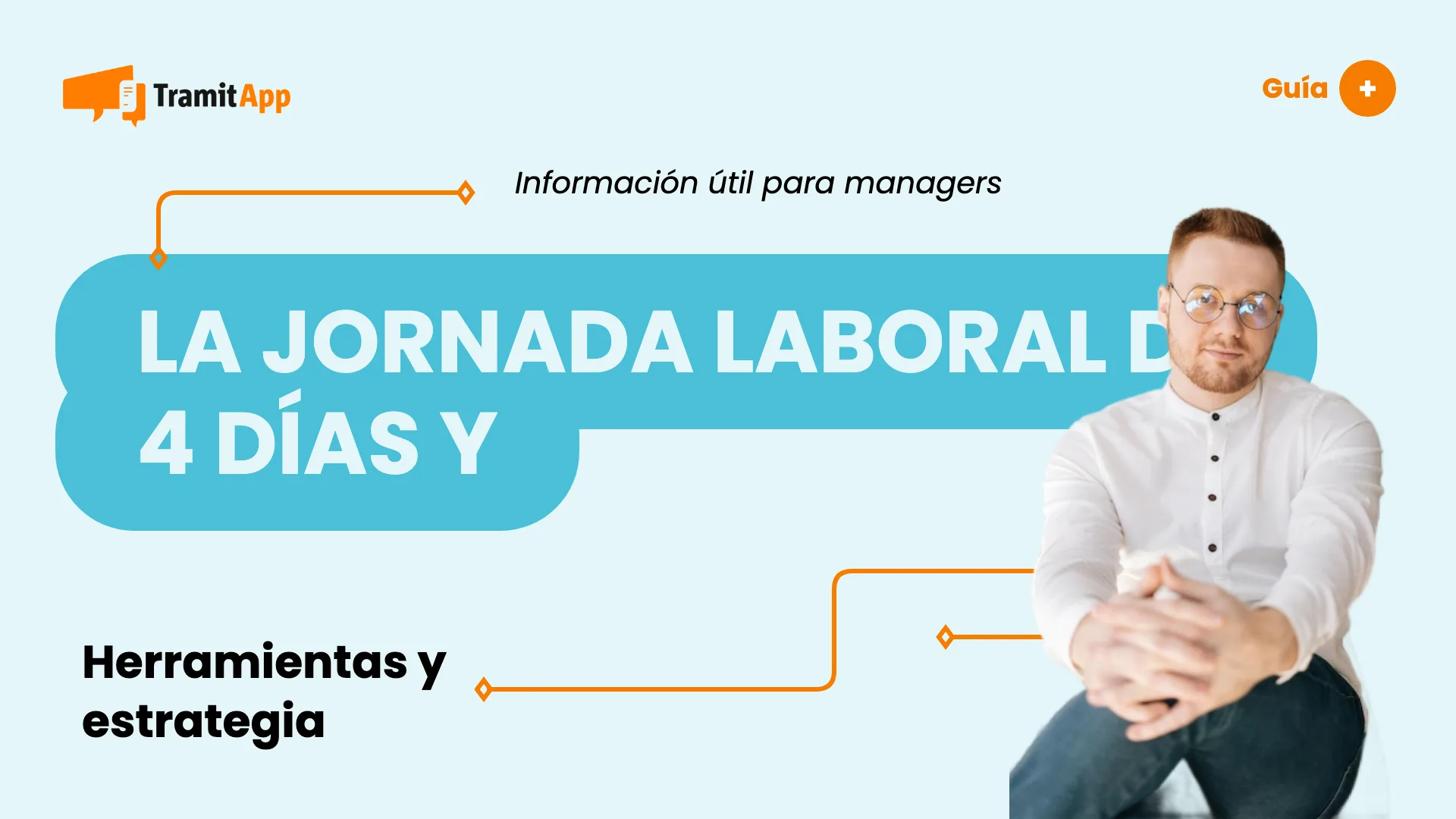 La jornada laboral de 4 días y sus claves para tener en cuenta