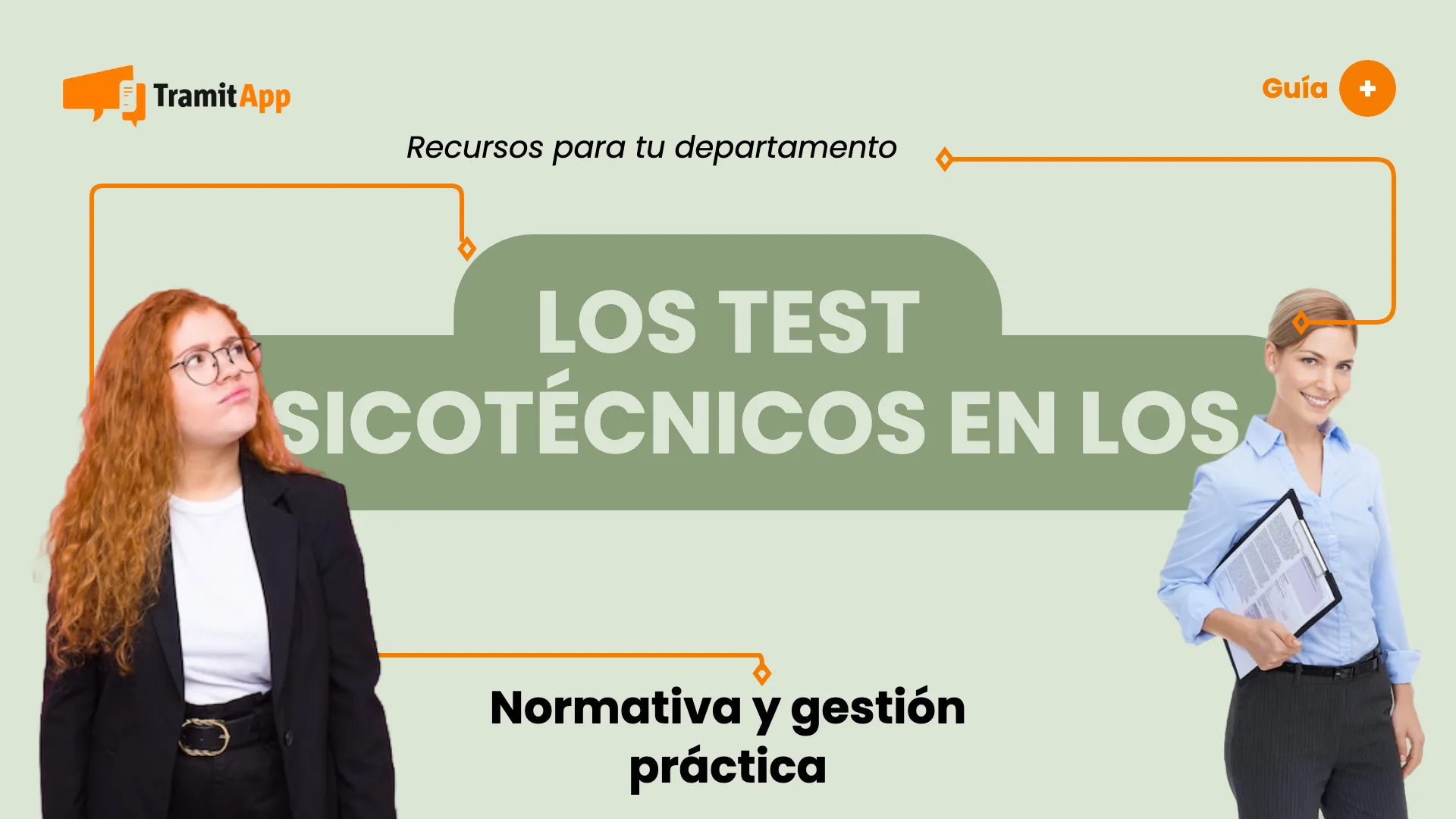 Los test psicotécnicos en los procesos de selección de personal