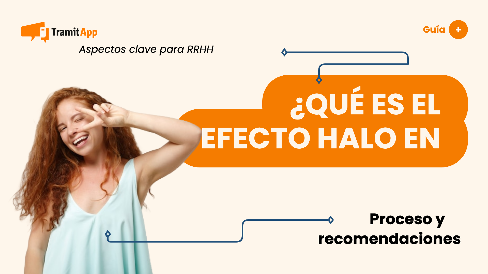 ¿Qué es el efecto Halo en los procesos de selección?