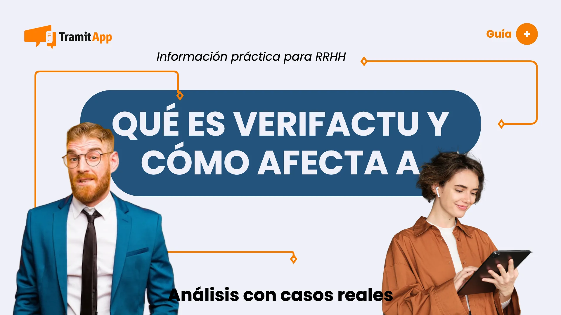 Qué es Verifactu y cómo afecta a empresas y autónomos