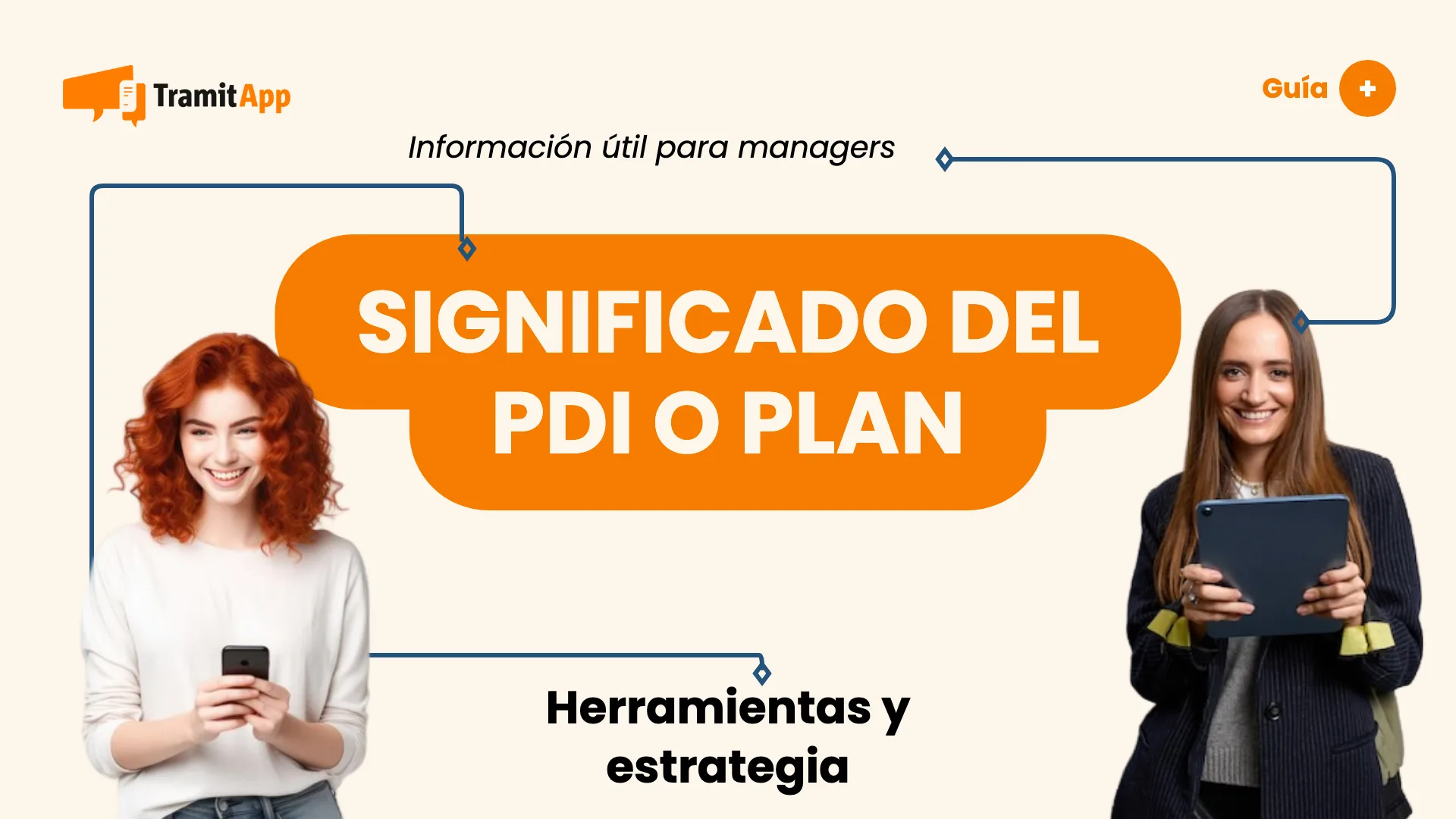 Significado del PDI o Plan de desarrollo individual