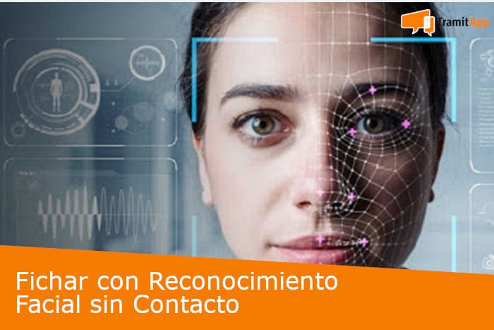 Fichar con Reconocimiento Facial