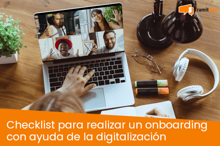 checklist para realizar un onboarding con ayuda de la digitalización