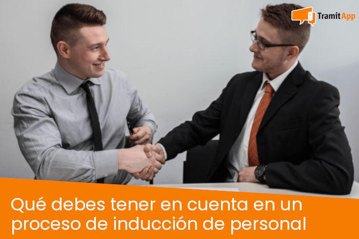 Qué debes tener en cuenta en un proceso de inducción de personal